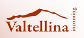 Valtellina Incoming ITA